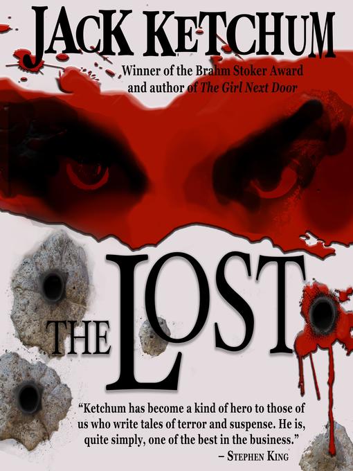 Title details for The Lost by Jack Ketchum - Available